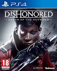 PS4 DISHONORED DEATH OF THE OUTSIDER